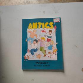 ANTICS Workbook 1