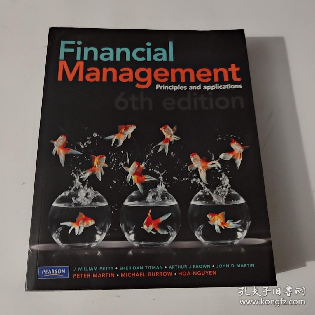 Financial Management Principles and applications 6th edition 财务管理原理与应用第6版