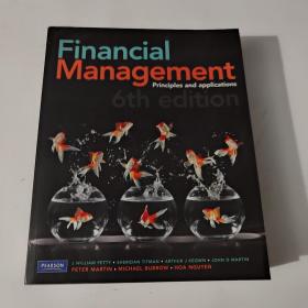 Financial Management Principles and applications 6th edition 财务管理原理与应用第6版