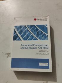 Annotated Competition and Consumer Act 2010 2012Edition