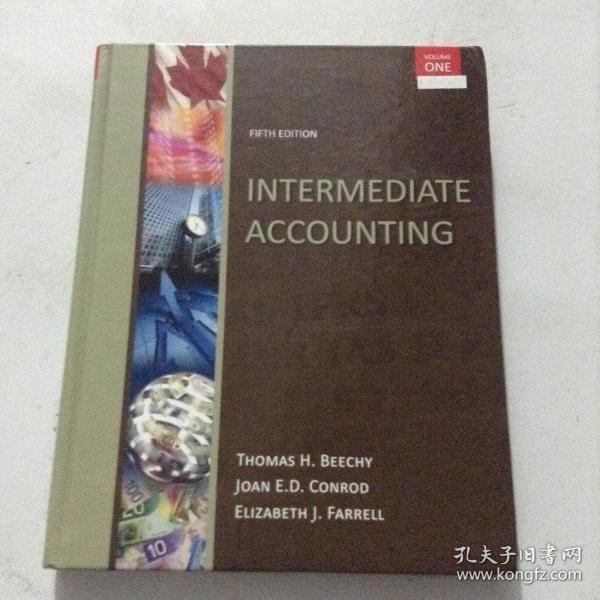 INTERMEDIATE ACCOUNTING VOL ONE 中级会计第一卷