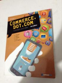 COMMERCE.DOT.COM Concepts and SKILLS 3RD EDITION 商务网站概念与技巧第三版