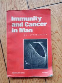 人的免疫与癌 Immunity and  Cancer in  Man  黄胜和 签名本