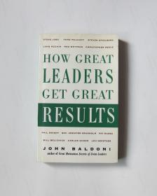 HOW GREAT LEADERS GET GREAT RESULTS-伟大领导如何获得成果【英文版】