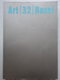 现当代艺术作品集：Art | 32 | Basel 巴塞尔艺术博览会