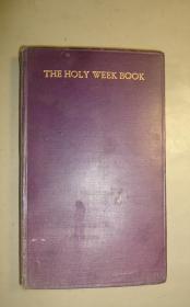 1913年 The Holy Week Book《圣周书》烫金古董书