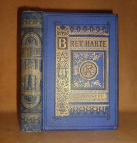 1872年The Poetical Works of Bret Harte 《布勒特·哈特诗歌集》全插图本豪华装帧