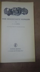 C.S. Lewis - The Magician’s Nephew  玄幻小说经典 纳尼亚七步曲之一《魔术师的外甥》插图本