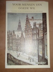 Anton Pieck-  Voor Mensen Van Goede Wil  安东•皮克插图画集《采风录》大开本画册 珍贵初版本  原书衣全 品佳