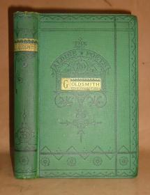 1870年 Poetical Works of Oliver Goldsmith《 哥德史密斯诗全集》满堂烫金 品上佳 配补插图