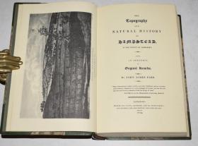 Topography and Natural History of Hampstead  地理自然史经典《汉普斯特德地貌自然史》摩洛哥羊皮烫金精装全插图本 大开本 品绝佳