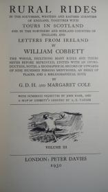 1930年 William Cobbett - Rural Rides 威廉·科贝特散文经典《骑马乡行记》限量插图精装本2巨册 品佳