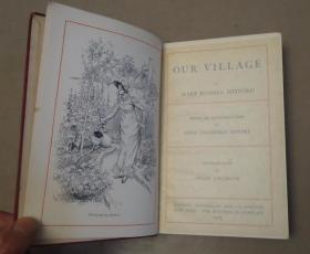 【特价】1903年 Our Village 插画大师Hugh Thomson 绘本《小村之恋》（《我们的村庄》）大量雕版插图 全羊羔皮豪华装桢