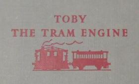 1952年W. Awdry - Toby The Tram Engine  著名卡通连环画小火车托马斯和朋友们之《电动车托比》极珍贵彩绘初版本 1版1印