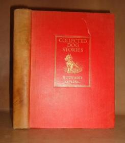 1934年Rudyard Kipling _ Collected Dog Stories 吉卜林动物文学经典《萌狗故事集》初版本 大开本精装烫金