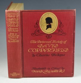 1911年CHARLES DICKENS: David Copperfield 狄更斯《大卫·科波菲尔》著名的Frank Reynolds彩绘本初版本 大量绝美彩色水粉插图 开本超大 品绝佳