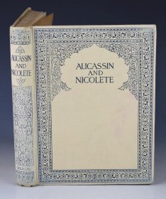 1911年 AUCASSIN AND NICOLETTE《乌加桑和尼科莱特》 A. Anderson绘本初版本