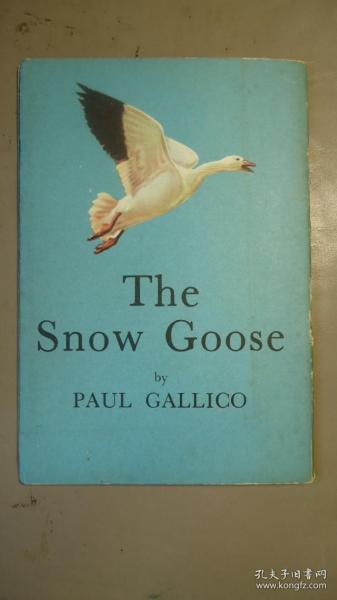 1951年 The Snow Goose  动物文学经典《雪雁历险记》软精装