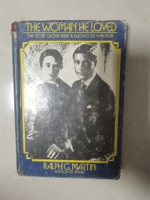 the woman he loved（the story of the duke & duches of windsor）