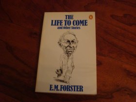 The Life to Come and other stories
