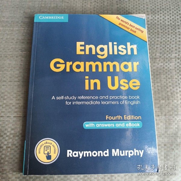 English Grammar in Use Book with Answers and Interactive eBook：Self-Study Reference and Practice Book for Intermediate Learners of English