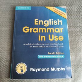 English Grammar in Use Book with Answers and Interactive eBook：Self-Study Reference and Practice Book for Intermediate Learners of English