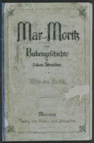 【提供资料信息服务】马克斯和莫里茨Max und Moritz eine Bubengeschichte in sieben Streichen 英文版
