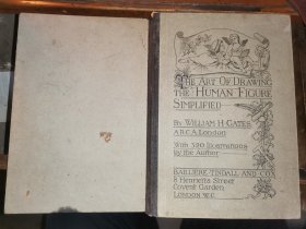 THE ART OF DRAWING THE HUMAN FIGURE SIMPLIFIED简化人物画的艺术【签名赠本 1919年伦敦廷达尔和考克斯出版 硬板纸印刷】26.7 x19 cm