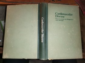 Cardiovascular Disease New Concepts in Diagnosis and Therapy  心血管疾病<诊断和疗法的新概念> 1974年英