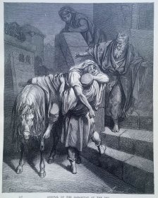 【古斯塔夫·多雷 Doré木刻版画】“多雷画廊”系列1880年《撒玛利亚人到达旅馆》—法国画家“古斯塔夫·多雷(Gustave Doré,1832-1883）”作品 尺寸：32x25cm