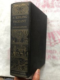 A KIPLING PAGEANT   （936页厚册）、 布面精装、1942年出版发行、完整无勾画字迹印章"