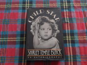 CHILD STAR an autobiography /Shirley Temple Black mcgraw hil
