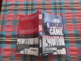 The New Great Game:Blood and OilinCentralAsia