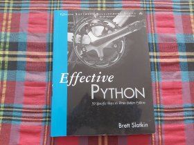 Effective Python：59 Specific Ways to Write Better Python