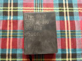 The first car radio on the moon 64开本