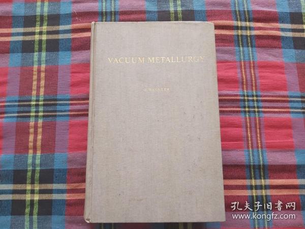 真空冶金学 （精装英文版）作者：O.WINKLER