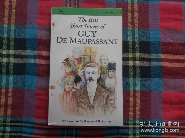 THE BEST SHORT STORIES OF GUY DE MAUPASSANT