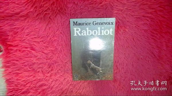 Maurice Genevoix Raboliot