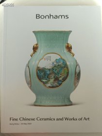 一本库存 香港邦瀚斯2022 Fine Chinese Ceramics and Works of Art Hong Kong | 29 May 瓷器及工艺精品专场拍卖图录(有破损)70元