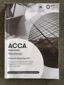 ACCA Financial Reporting (FR) Workbook (对应F7)教材适用至2021.6