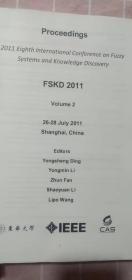 2011第八国际 关于模糊系统及其应用知识发现 FSKD2011 2011年7月26日至28日中国上海  第二卷