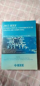 诉讼程序 2012年IEEE颗粒计算国际会议 GrC2012中国杭州 2012年8月11-13日