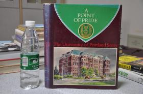 1976年，英文原版，孔网唯一，精装带书衣，波特兰大学图片史，a point of pride，THE UNIVERSITY OF PORTLAND STORY，厚重1.6公斤，包快递价格。