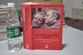 德文原版，精装带书衣，德国民主社会党发展史，das sozialdemokratische jahrzehnt 1969-1982，带北京大学德国研究中心书签，