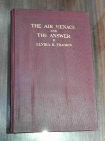 稀见 1934年精装厚本《THE AIR MENACE  AND THE ANSWER 》内有题跋