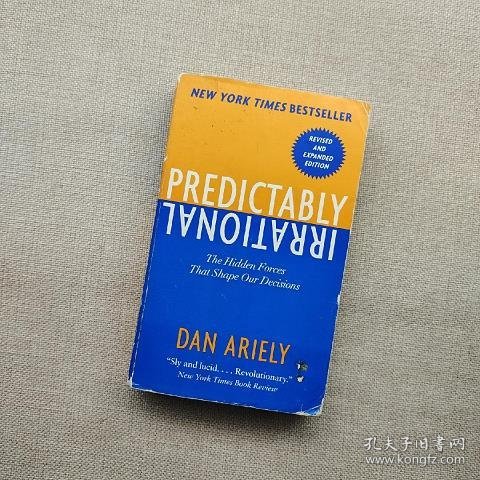 Predictably Irrational：The Hidden Forces That Shape Our Decisions