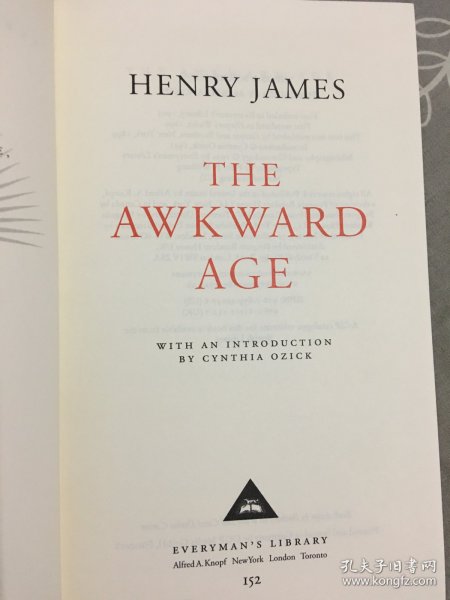 Henry James《The Awkward Age》 亨利·詹姆斯《尴尬年代》   Everyman's Library 人人文库