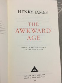 Henry James《The Awkward Age》 亨利·詹姆斯《尴尬年代》   Everyman's Library 人人文库