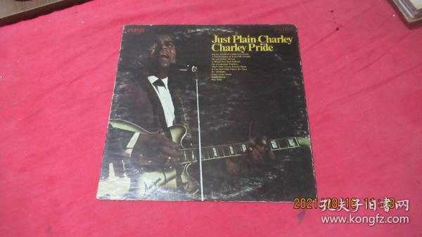 Just Plain Charley Charley Pride黑胶唱片  保存完好：名字不认识。
