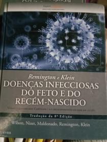 外文原版DOENCAS INFECCIOSAS DO FETO E DO RECéM-NASCIDO(胎儿传染病与新生儿疾病)，第8版